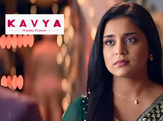 Unveiling the Depths of Determination: A Review of ‘Kavya – Ek Jazbaa, Ek Junoon’