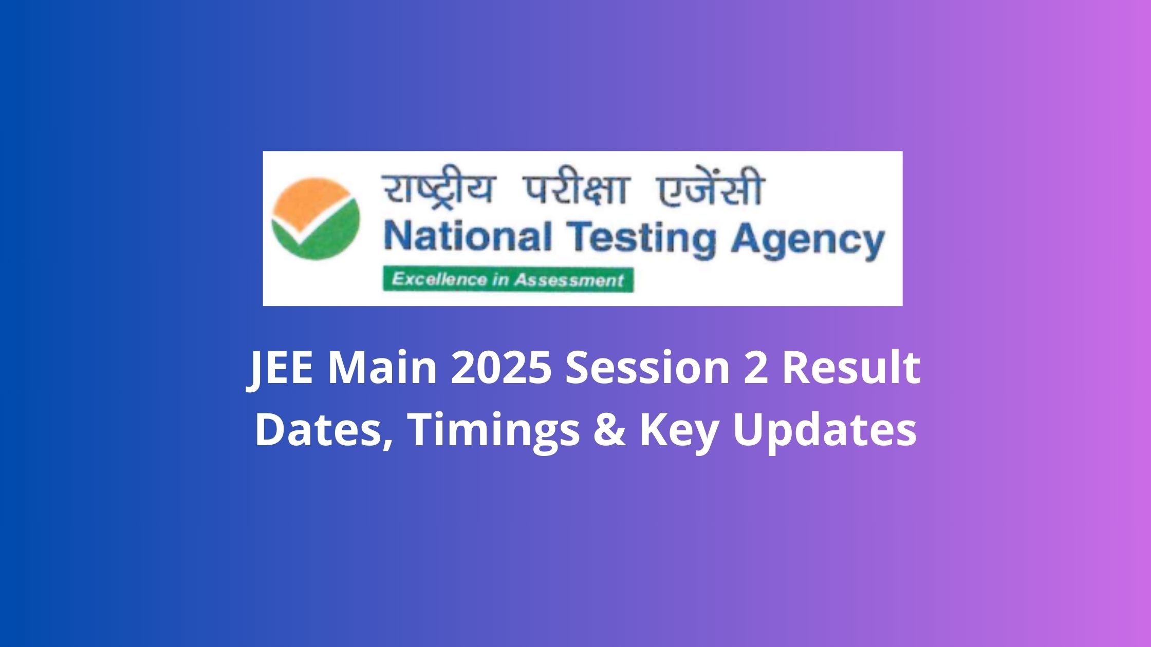 JEE Main 2025 Session 2 Results Out! What’s Next for Engineering Aspirants?